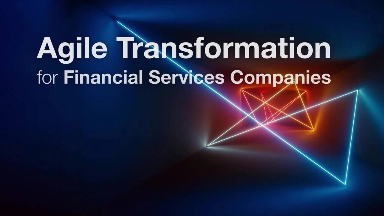 agile adoption in financial institutions blog